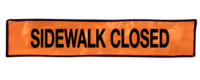 Side Walk Closed Sign
